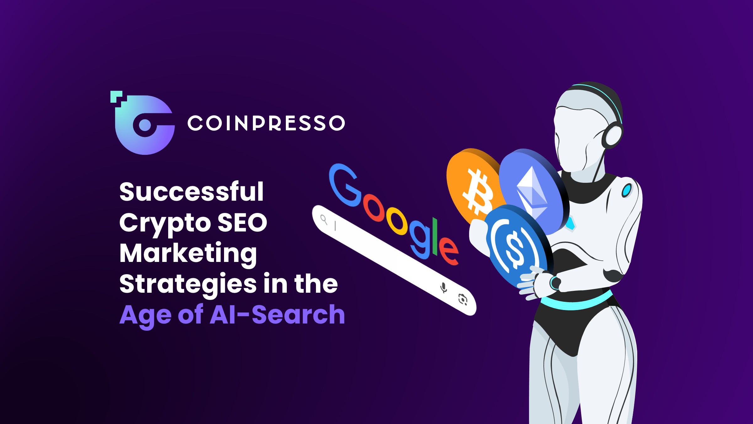 Successful Crypto SEO Marketing Strategies in the Age of AI Search – Creative Impact Group crypto marketing guide